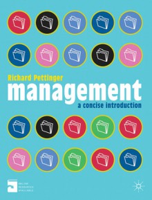 Management: A Concise Introduction - Richard Pettinger