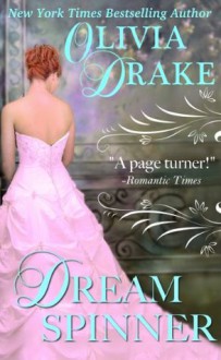 Dream Spinner - Olivia Drake, Barbara Dawson Smith
