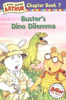 Buster's Dino Dilemma - Marc Brown, Mark Linn-Baker