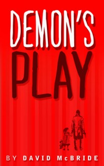 Demon's Play - David McBride