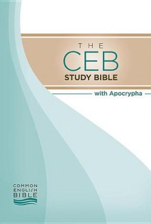 CEB Common English Bible Study Bible Hardcover with Apocrypha - Common English Bible