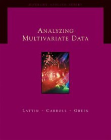 Analyzing Multivariate Data [With CDROM] - Lattin, Paul Green, Lattin