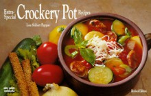 Extra-Special Crockery Pot Recipes - Lou Seibert Pappas