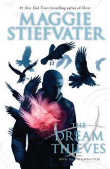 The The Dream Thieves - Maggie Stiefvater