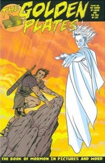 Golden Plates Volume 1: The Sword of Laban and The Tree of Life - Mike Allred, Laura Allred