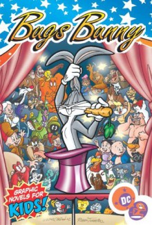 Bugs Bunny What's Up Doc?: 1 (Bugs Bunny (Graphic Novels)) - Craig Boldman, Terry Collins, Michael Eury