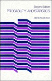 Probability and Statistics (2nd Edition) - Morris H. DeGroot