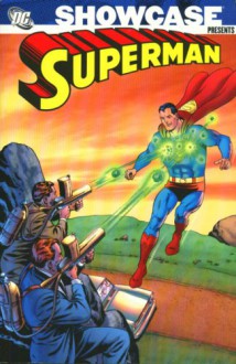Showcase Presents: Superman - VOL 03 - Jerry Siegel, Joe Shuster, Curt Swan