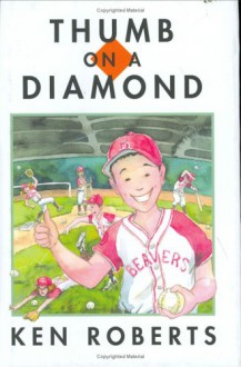 Thumb on a Diamond - Ken Roberts, Leanne Franson