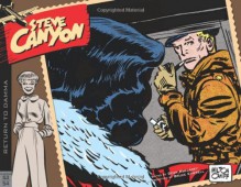 Steve Canyon Volume 4: 1953-1954 - Milton Caniff