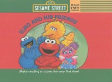 Elmo and His Friends - Tom Brannon