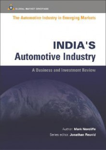 India's Automotive Industry - Mark Norcliffe