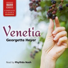 Venetia - Phyllida Nash, Georgette Heyer