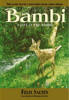 Bambi - Life in the Woods - Felix Salten, Barbara Cooney, Whittaker Chambers