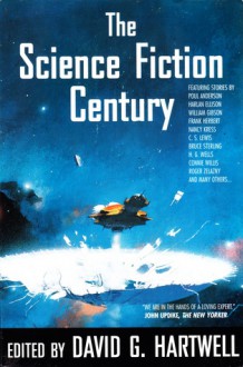 The Science Fiction Century - David G. Hartwell, Thomasz Mirkowicz, L.K. Conrad, Leland Fetzer