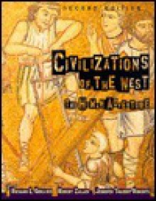 Civilizations of the West - Richard L. Greaves, Jennifer Roberts, Robert Zaller