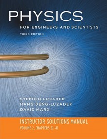 Physics For Scientist And Engineers: Instruction Manual - Hans C. Ohanian