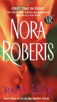Red Lily - Susie Breck, Nora Roberts