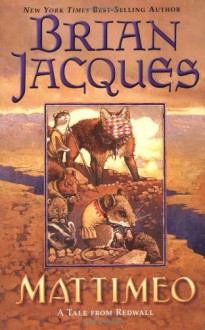 Mattimeo - Brian Jacques, Gary Chalk