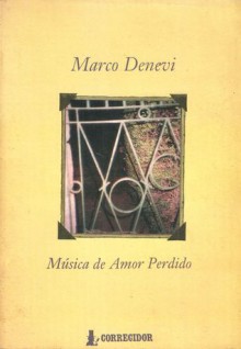 Música de Amor Perdido - Marco Denevi