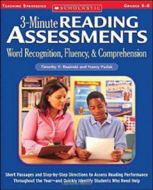 3-Minute Reading Assessments: Word Recognition, Fluency, and Comprehension: Grades 5-8 - Nancy Padak, Timothy V. Rasinski