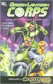 Green Lantern Corps, Vol. 4: Sins of the Star Sapphire - Peter J. Tomasi, Patrick Gleason, Luke Ross, Drew Geraci, Fabio Laguna, Pat Gleason