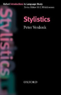 Stylistics - Peter Verdonk, H.G. Widdowson
