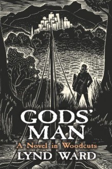 Gods' Man - Lynd Ward