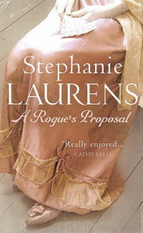 A Rogue's Proposal (Cynster, #4) - Stephanie Laurens