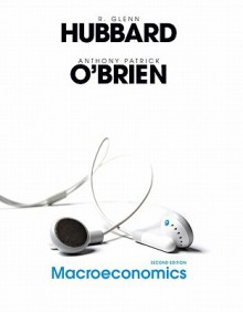 Macroeconomics Value Package (Includes Myeconlab Coursecompass with E-Book Student Access ) - Glenn Hubbard, Anthony P. O'Brien