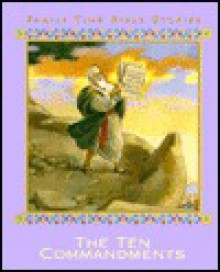 The Ten Commandments (Family Time Bible Stories) - Patricia Daniels