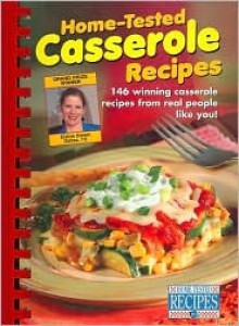 Home-Tested Casserole Recipes - Publications International Ltd.