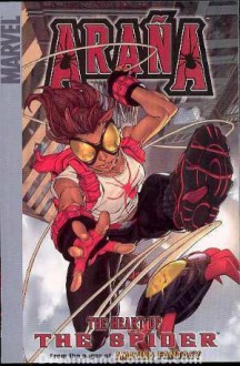 Arana Vol. 1: Heart of the Spider - Fiona Avery, Mark Brooks