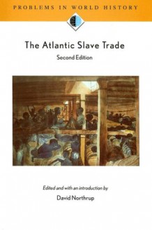 The Atlantic Slave Trade - David Northrup