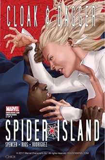 Spider-Island: Cloak and Dagger #2 (of 3) - Nick Spencer, Emma Rios, Mike Choi