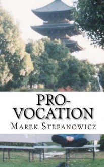 Pro-Vocation - Marek Stefanowicz