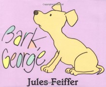Bark, George - Jules Feiffer