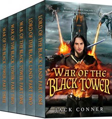 Lord of the Black Tower: A Mega-Omnibus (5-book epic fantasy box set) - Jack Conner