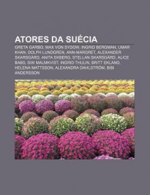 Atores Da Su CIA: Greta Garbo, Max Von Sydow, Ingrid Bergman, Umar Khan, Dolph Lundgren, Ann-Margret, Alexander Skarsg Rd, Anita Ekberg - Source Wikipedia