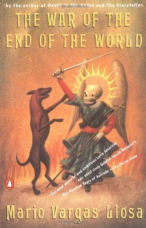 The War of the End of the World - Helen R. Lane, Mario Vargas Llosa, Helen Lane
