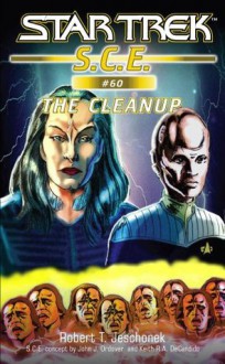 Star Trek: The Cleanup (Star Trek: Starfleet Corps of Engineers) - Robert T. Jeschonek