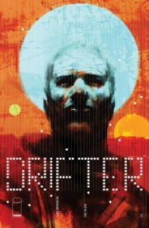 Drifter #1 - Ivan Brandon, Nic Klein