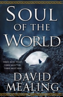 Soul of the World - David Mealing