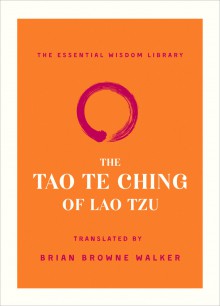 The Tao Te Ching of Lao Tzu - Lao Tzu