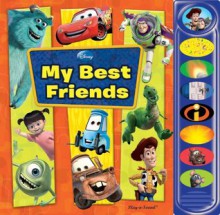 Disney Pixar: My Best Friends: Play-a-Sound Book - Publications International Ltd.