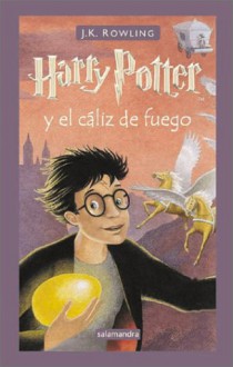 Harry Potter y el cáliz de fuego - Adolfo Muñoz García, Nieves Martín Azofra, J.K. Rowling