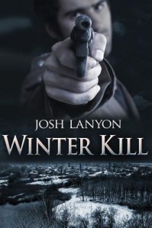 Winter Kill - Josh Lanyon