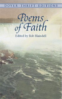 Poems of Faith - Bob Blaisdell, Ben Jonson, George Herbert, Bob Blaisdell
