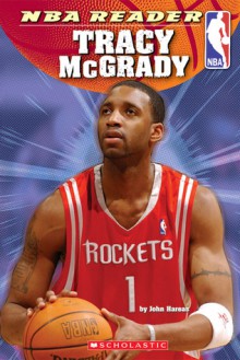 NBA Reader: Tracy Mcgrady - John Hareas, Fiona Simpson