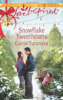 Snowflake Sweethearts - Carrie Turansky